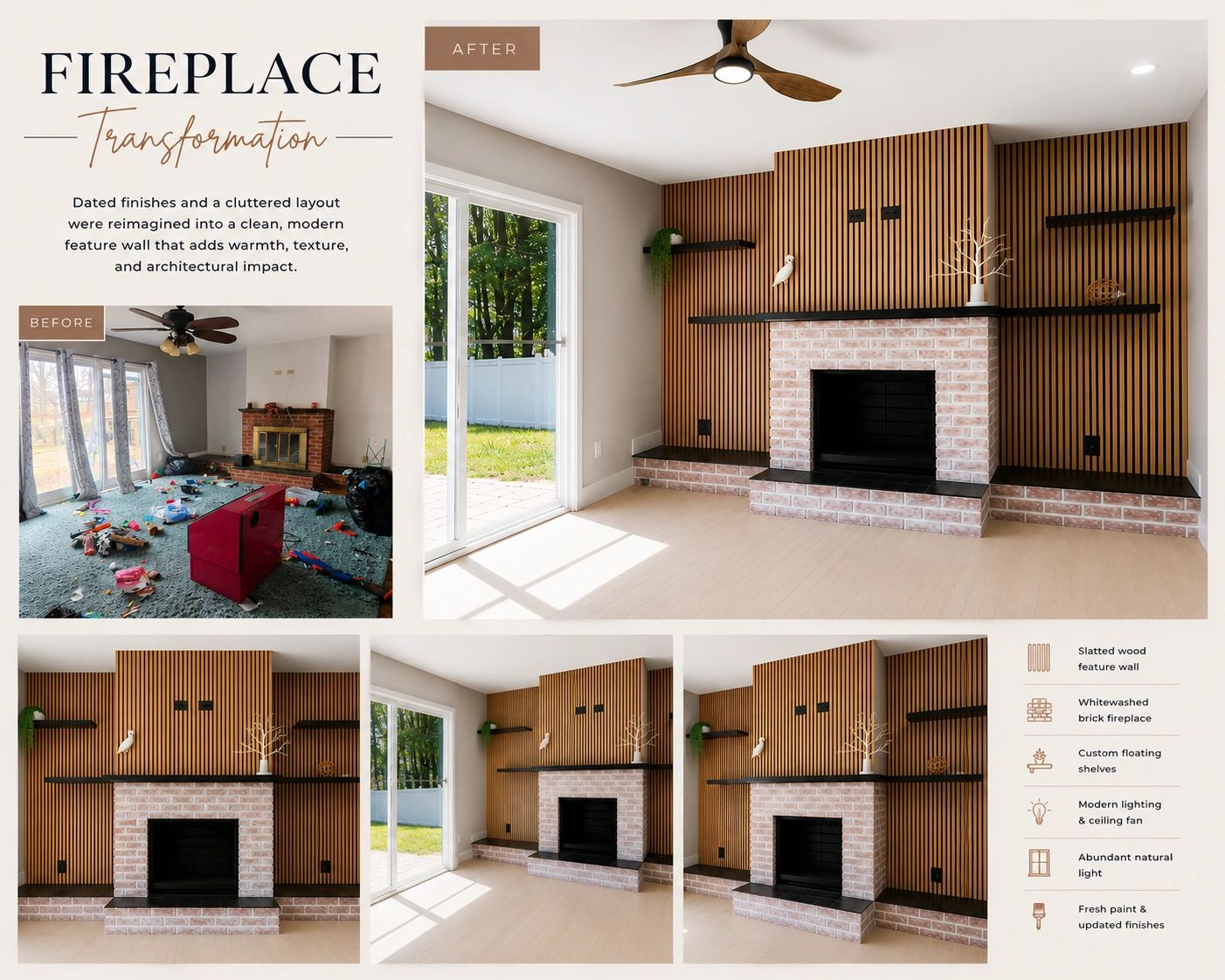 Fireplace with a wood slat wall, before and after