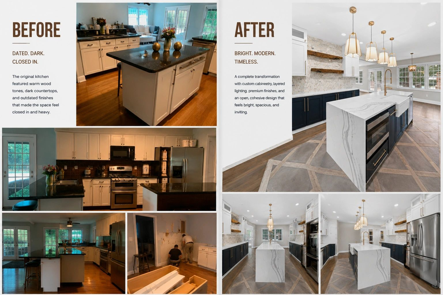 Kitchen before and after: Dated. Dark. Closed in. Then Bright. Modern. Timeless.