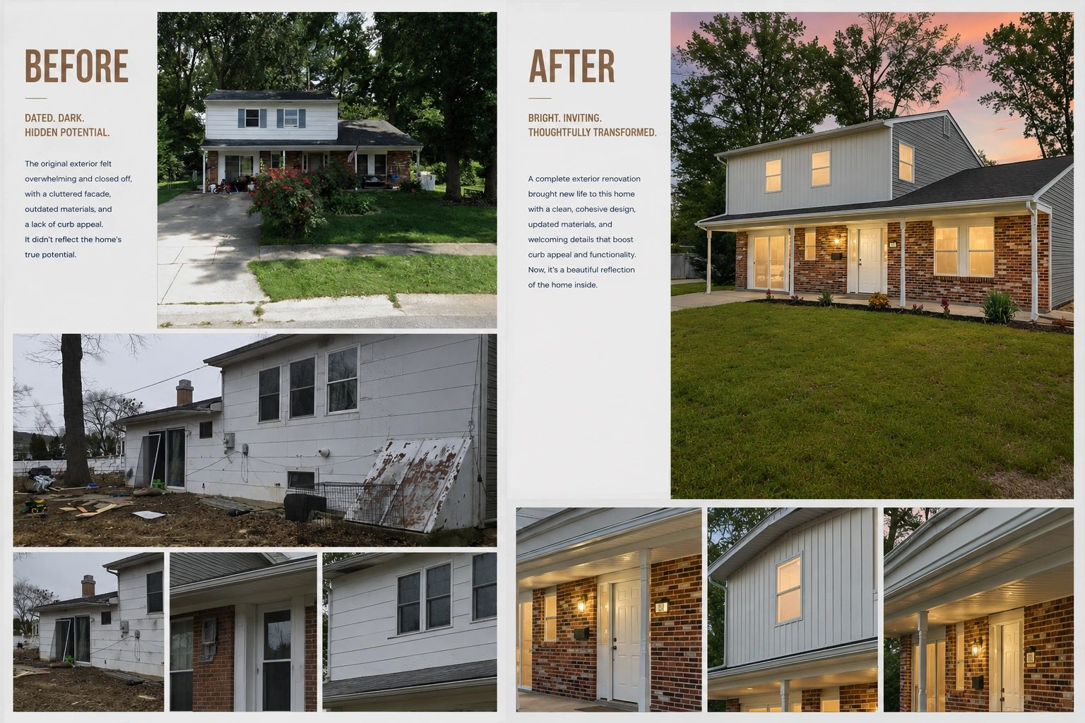 Siding exterior, street and rear, before and after
